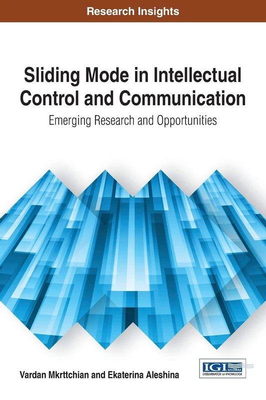 Sliding Mode in Intellectual Control and Communication Book