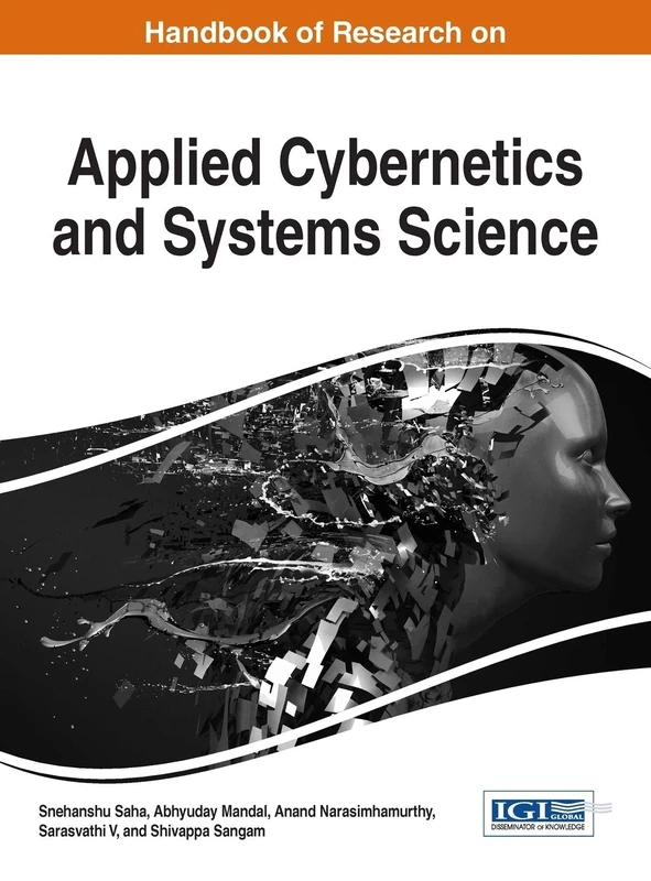 Handbook of Research on Applied Cybernetics and Systems Science (Advances in Computational Intelligence and Robotics)