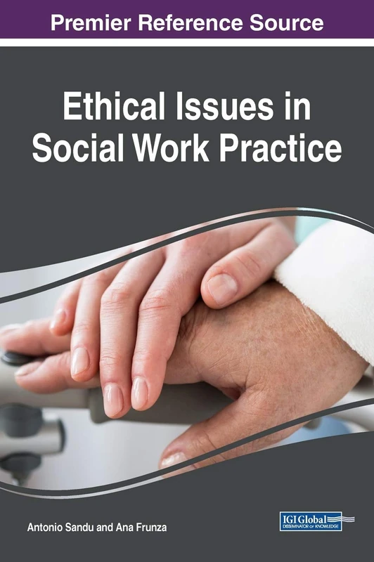 Ethical Issues in Social Work Practice (Advances in Human Services and Public Health (AHSPH))