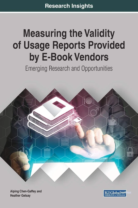 Measuring the Validity of E-Book Usage Reports - IGI Global