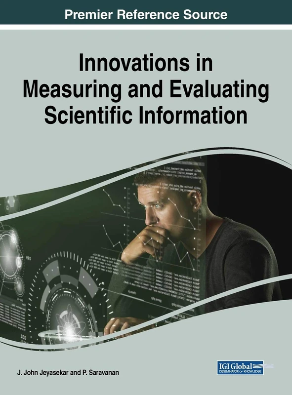 Innovations in Measuring and Evaluating Scientific Information (Advances in Standardization Research)