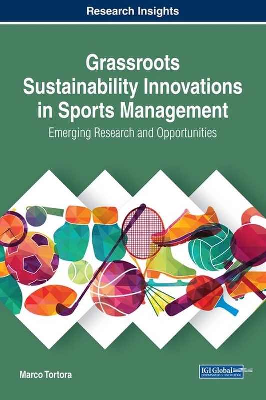 IGI Global - Grassroots Sustainability in Sports Management