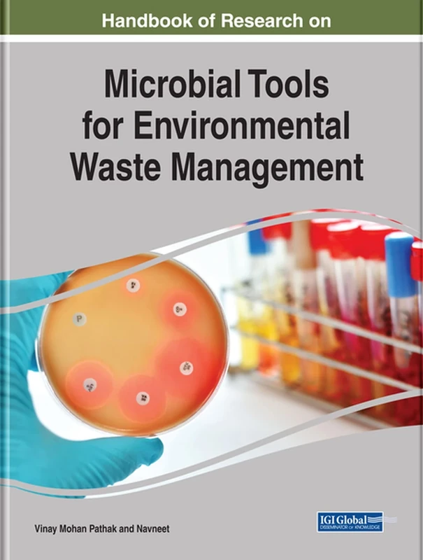 Microbial Tools and Techniques for Environmental Waste Management (Advances in Environmental Engineering and Green Technologies)