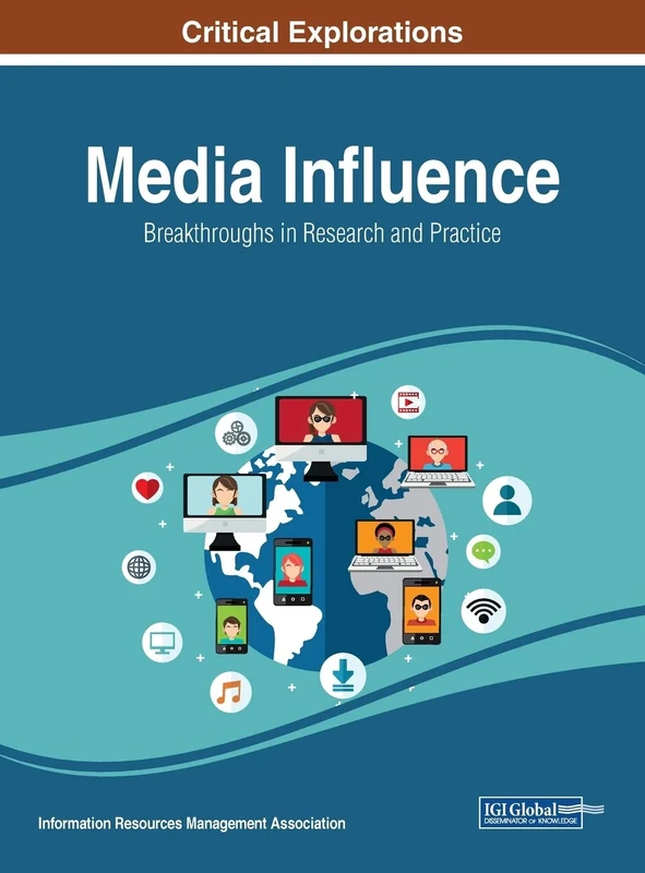 Media Influence: Breakthroughs in Research and Practice