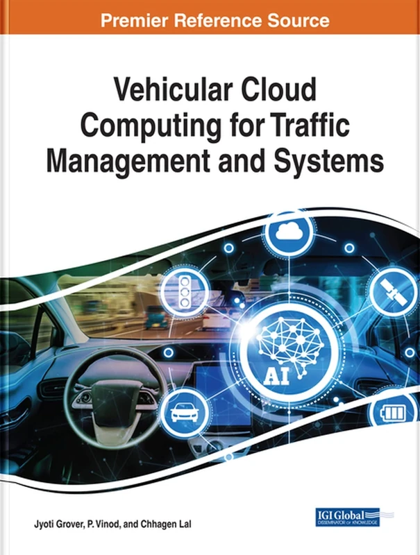 Vehicular Cloud Computing for Traffic Management and Systems (Advances in Computer and Electrical Engineering)