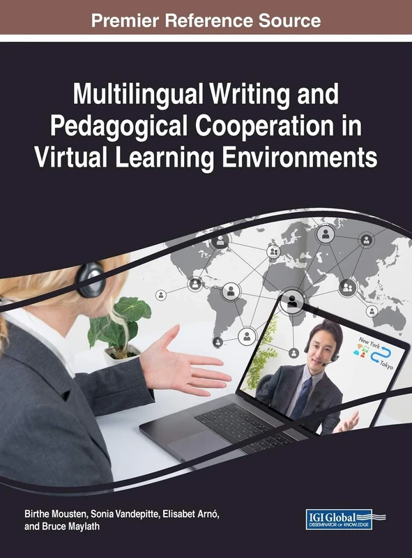 Multilingual Writing and Pedagogical Cooperation in Virtual Learning Environments (Advances in Linguistics and Communication Studies)