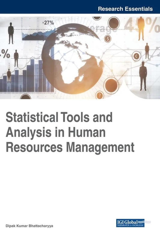 Statistical Tools and Analysis in Human Resources Management (Advances in Human Resources Management and Organizational Development)
