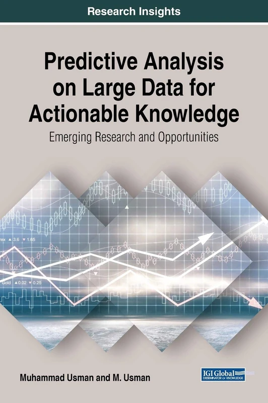 Predictive Analysis on Large Data - Information Science Reference