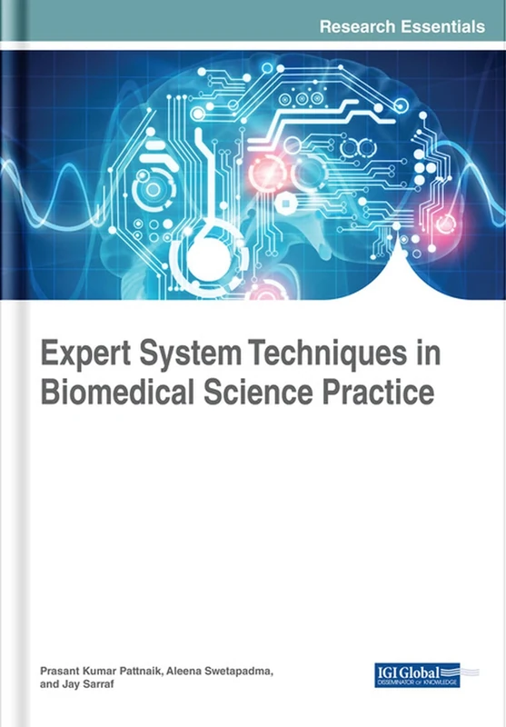 Expert System Techniques in Biomedical Science Practice (Advances in Bioinformatics and Biomedical Engineering) - Image 1