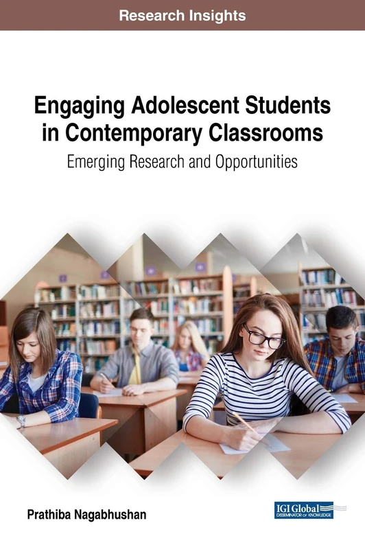 Engaging Adolescent Students in Contemporary Classrooms - IGI Global