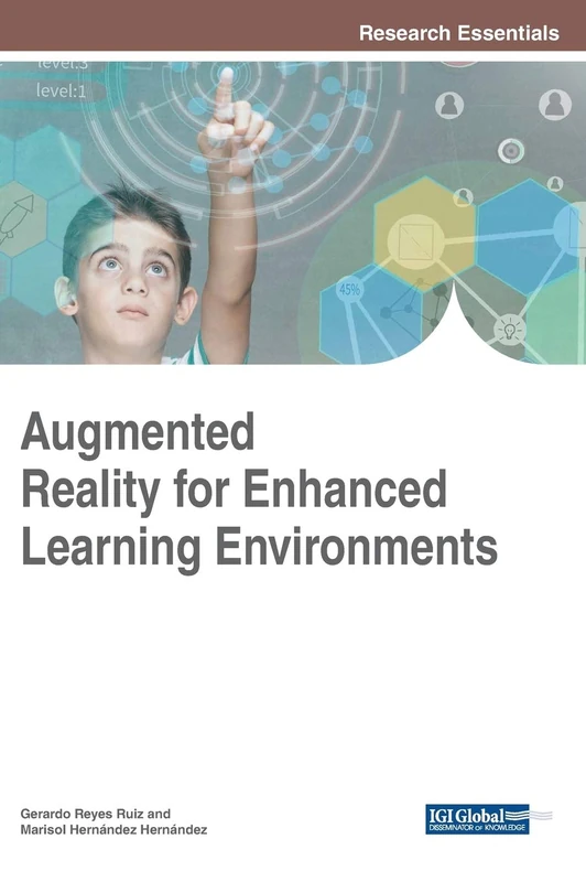 Augmented Reality for Enhanced Learning Environments (Advances in Computer and Electrical Engineering)