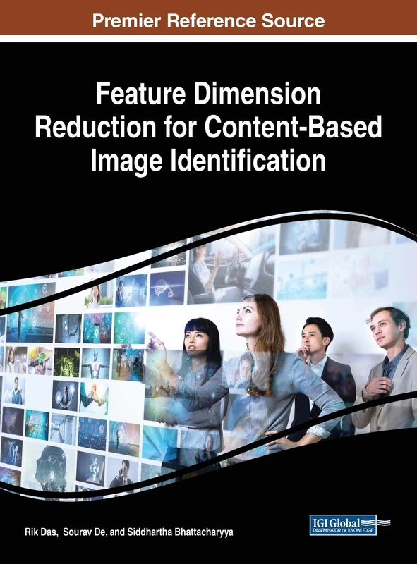 Feature Dimension Reduction for Content-Based Image Identification (Advances in Multimedia and Interactive Technologies)