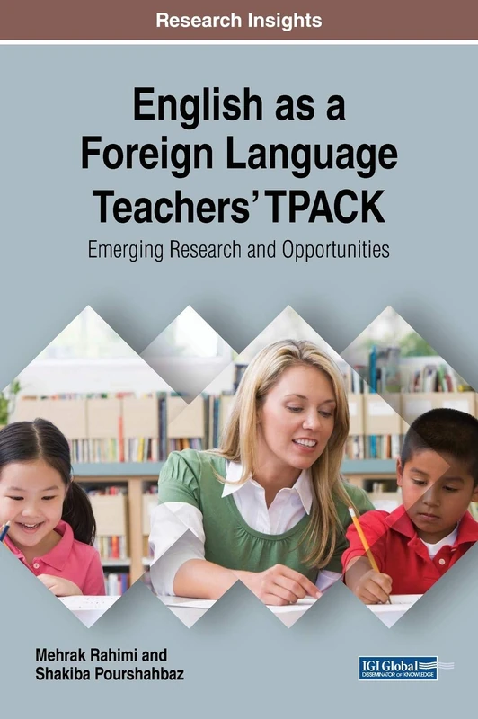 English as a Foreign Language Teachers' TPACK - IGI Global