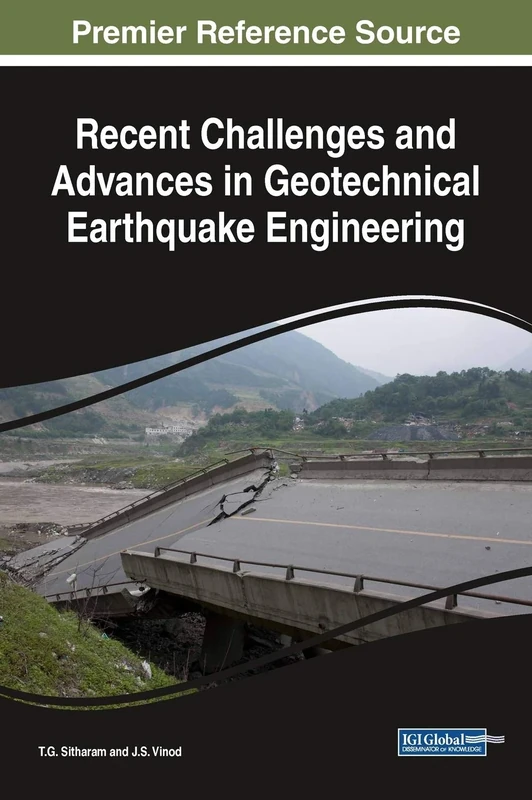 Recent Challenges and Advances in Geotechnical Earthquake Engineering (Advances in Environmental Engineering and Green Technologies)