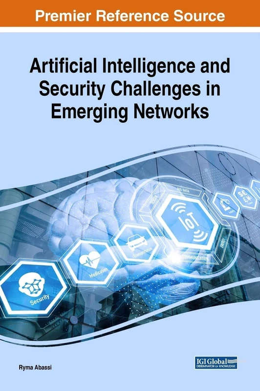 Artificial Intelligence and Security Challenges in Emerging Networks (Advances in Computational Intelligence and Robotics)
