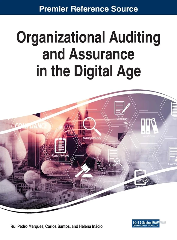 Organizational Auditing and Assurance in the Digital Age (Advances in Finance, Accounting, and Economics (AFAE)) - Image 1