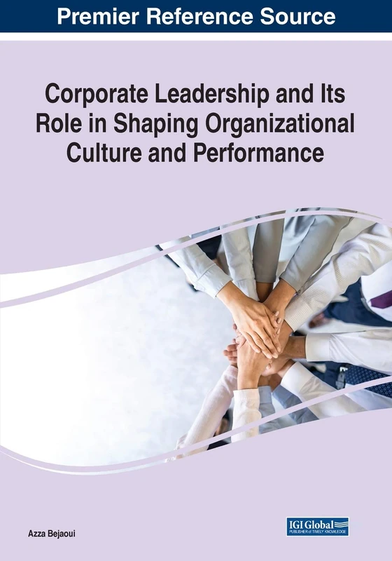Corporate Leadership and Organizational Culture and Performance