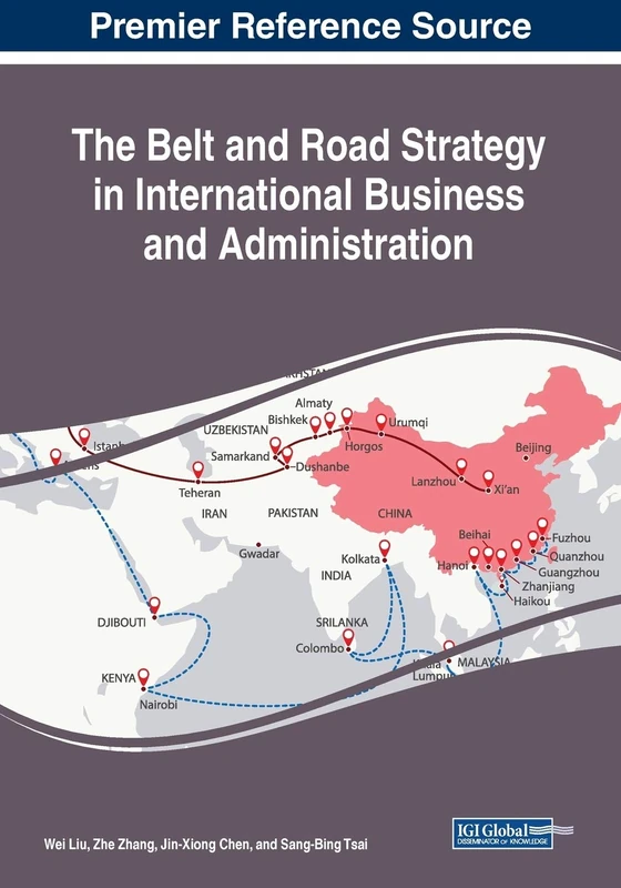 The Belt and Road Strategy in International Business and Administration