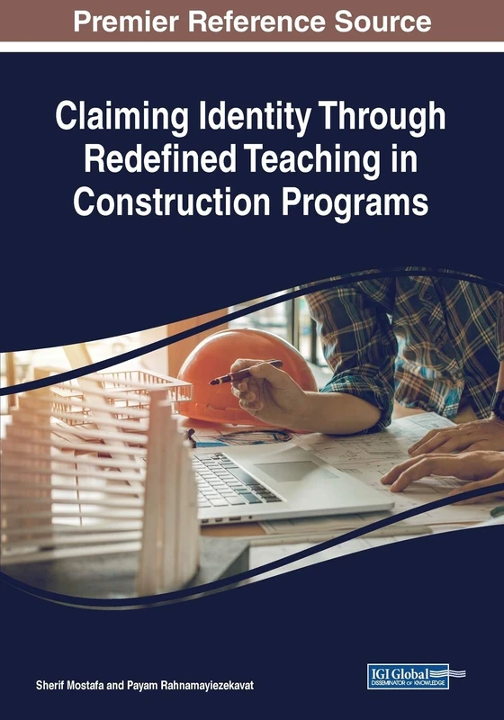 Claiming Identity Through Redefined Teaching in Construction