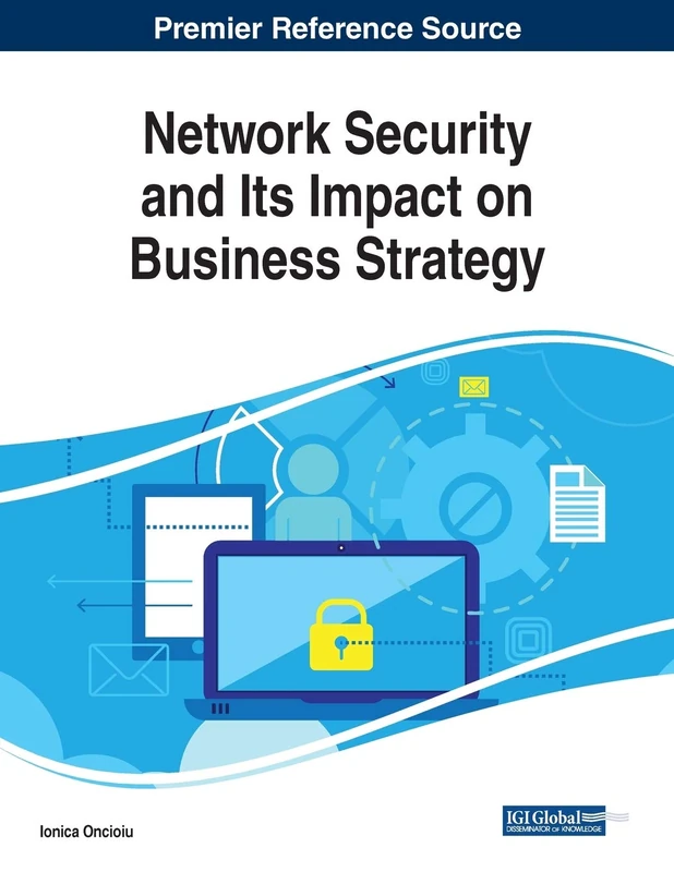 Network Security and Its Impact on Business Strategy