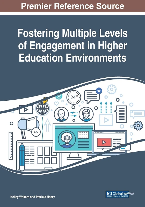 Information Science Reference - Higher Ed Engagement Book