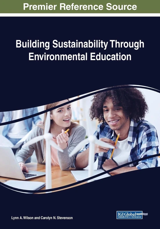 Building Sustainability Through Environmental Education - IGI Global