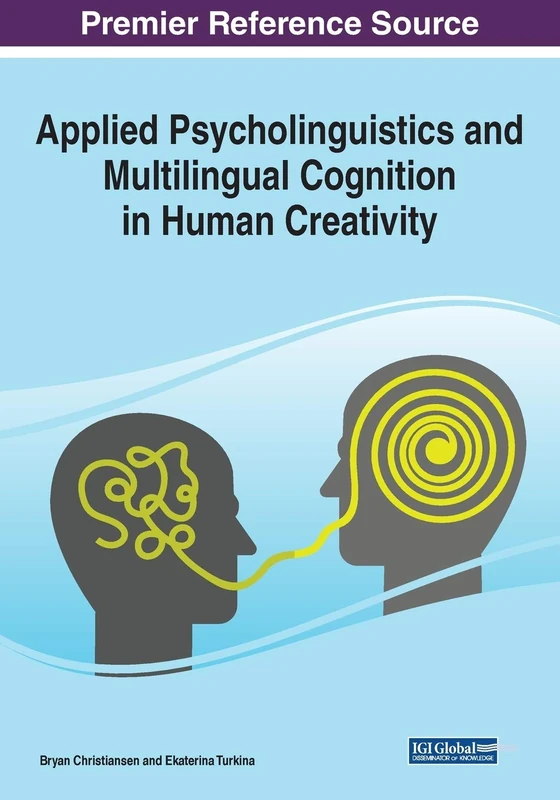 Applied Psycholinguistics and Multilingual Cognition - IGI Global