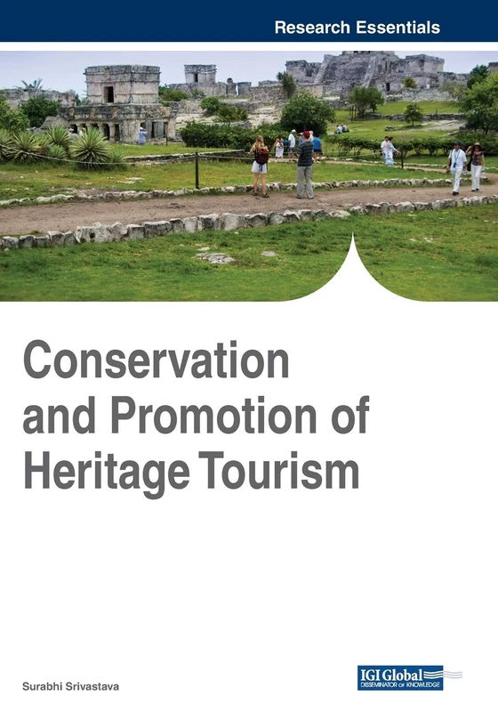 IGI Global - Conservation and Promotion of Heritage Tourism