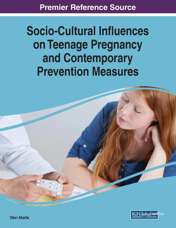 Socio-Cultural Influences on Teenage Pregnancy - IGI Global