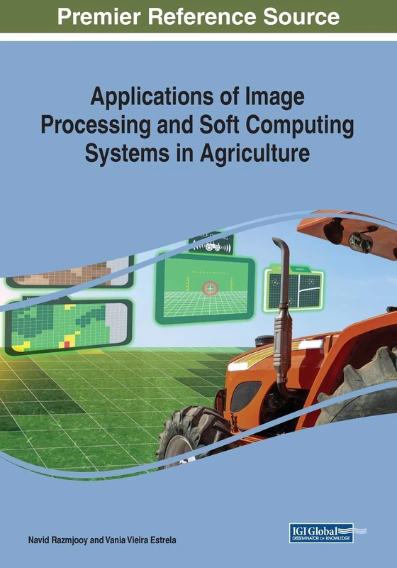 Engineering Science Reference - Image Processing in Agriculture