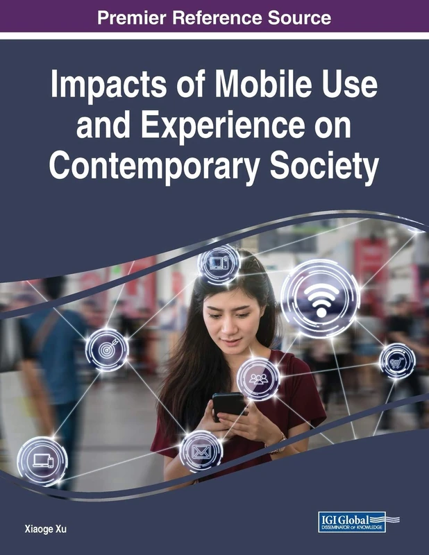 Information Science Reference - Impacts of Mobile Use Book