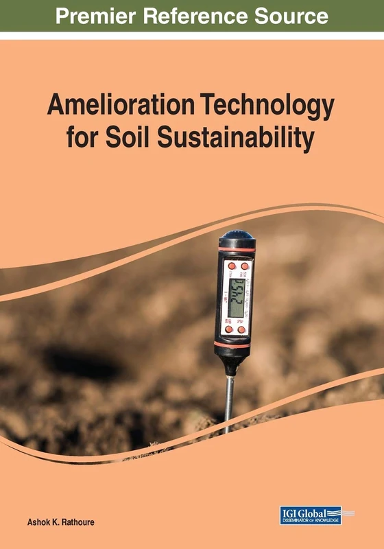 IGI Global Amelioration Technology for Soil Sustainability