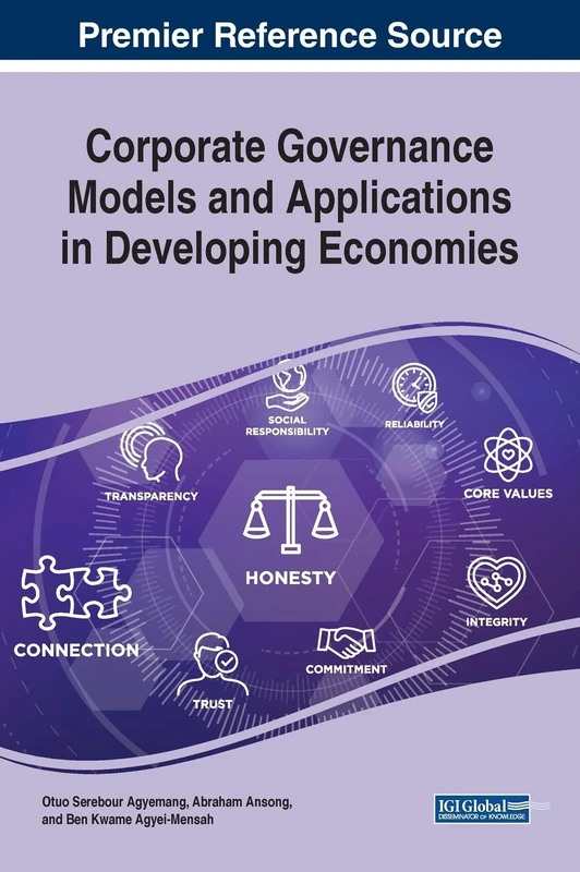 Corporate Governance Models and Applications in Developing Economies (Advances in Human Resources Management and Organizational Development)