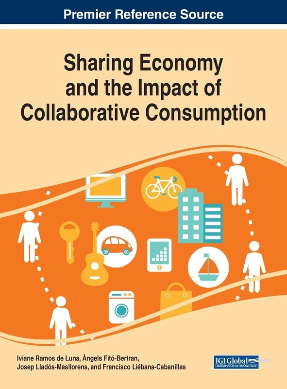 Sharing Economy and the Impact of Collaborative Consumption (Advances in Finance, Accounting, and Economics)
