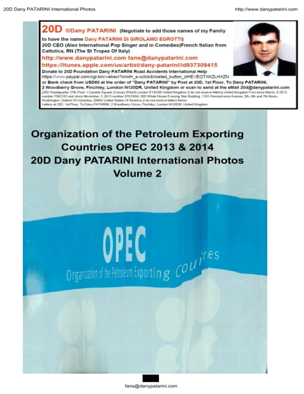 Organization of the Petroleum Exporting Countries OPEC 2013 & 2014: Volume 2 (20D Dany PATARINI International Photos) - Image 1