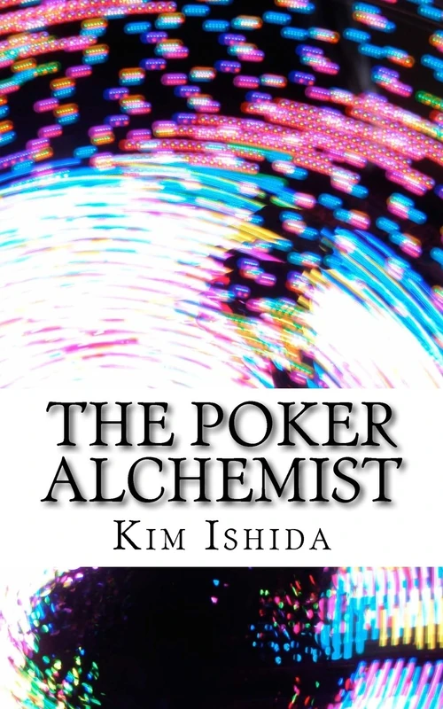 The Poker Alchemist