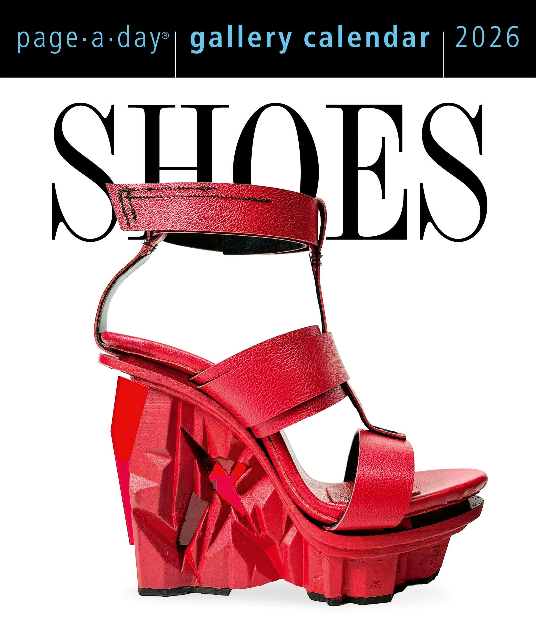 Shoes Page-A-Day® Gallery Calendar 2026: Every Day a New Pair to Indulge the Shoe Lover's Obsession