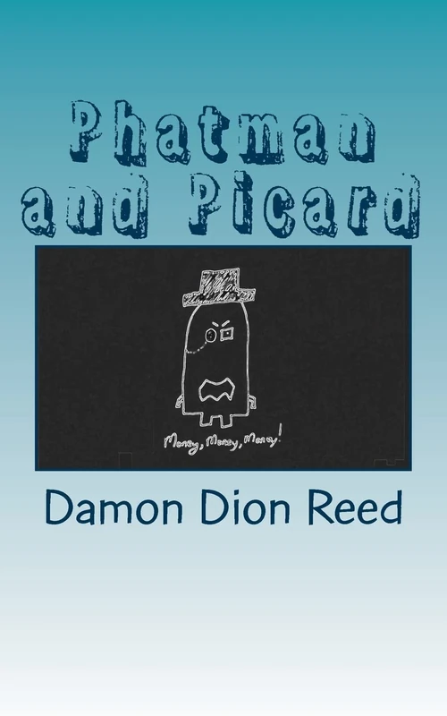 Phatman and Picard: The Monique Years: Volume 9