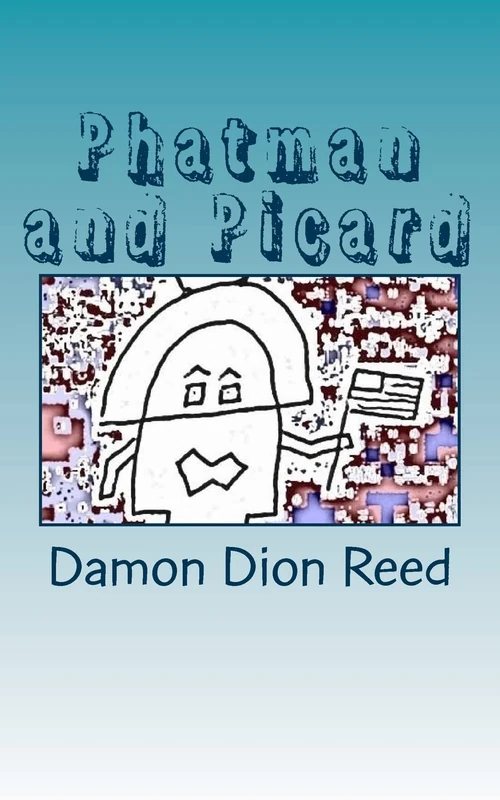Phatman and Picard: Origins: Volume 10