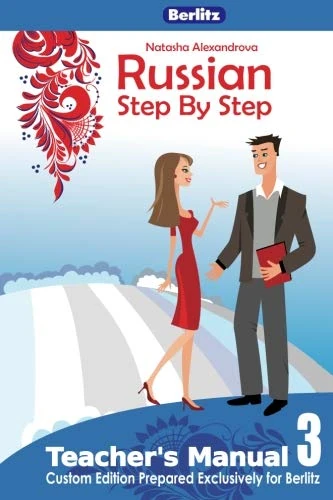 Berlitz Teacher's Manual 3: Russian Step By Step