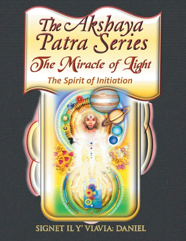 The Akshaya Patra: The Miracle of Light the Spirit of Initiation