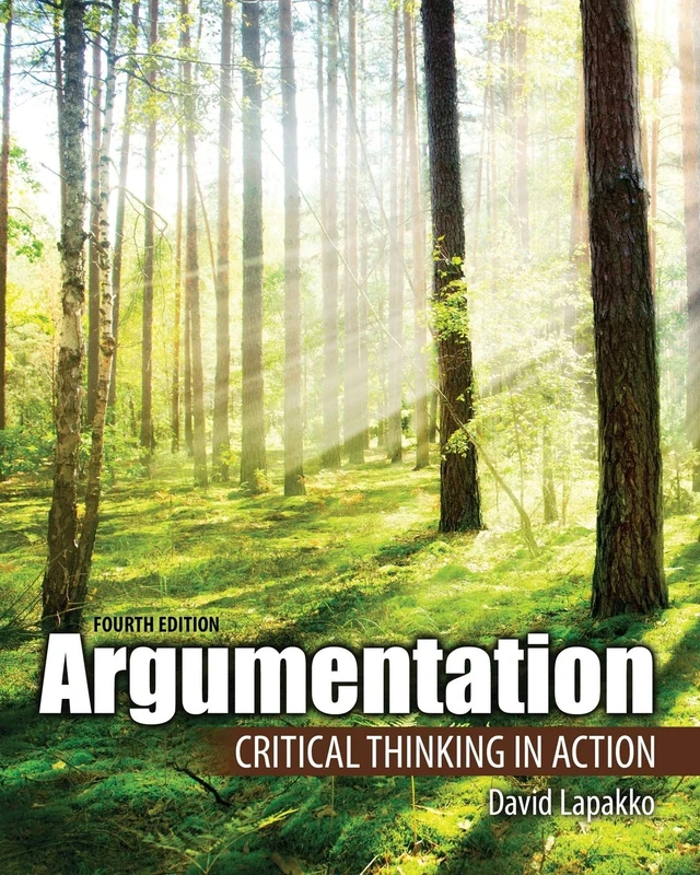 Argumentation: Critical Thinking in Action
