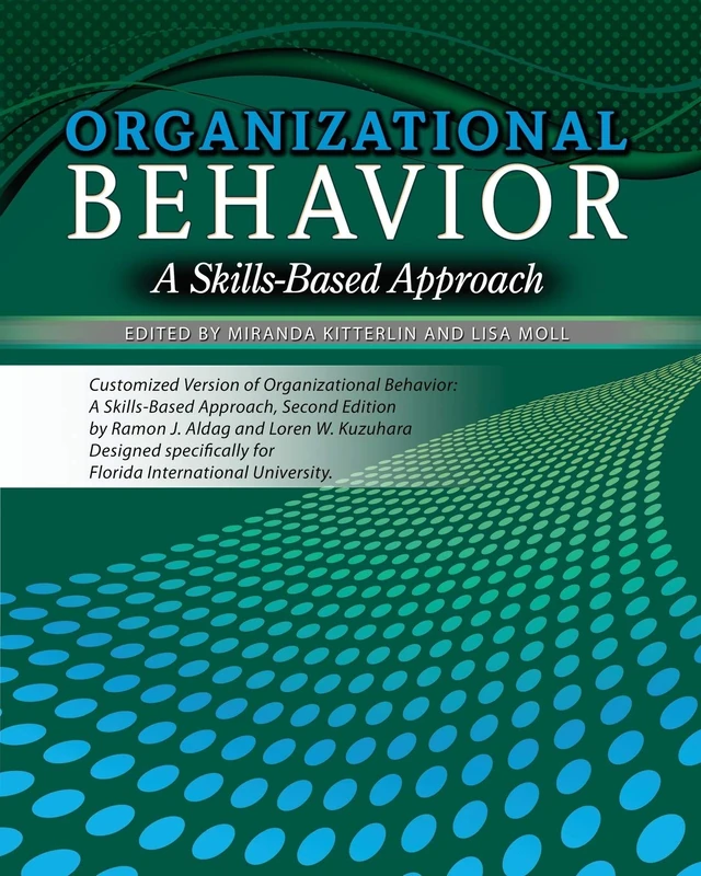 Organizational Behavior: A Skills Based on Approach - Image 1