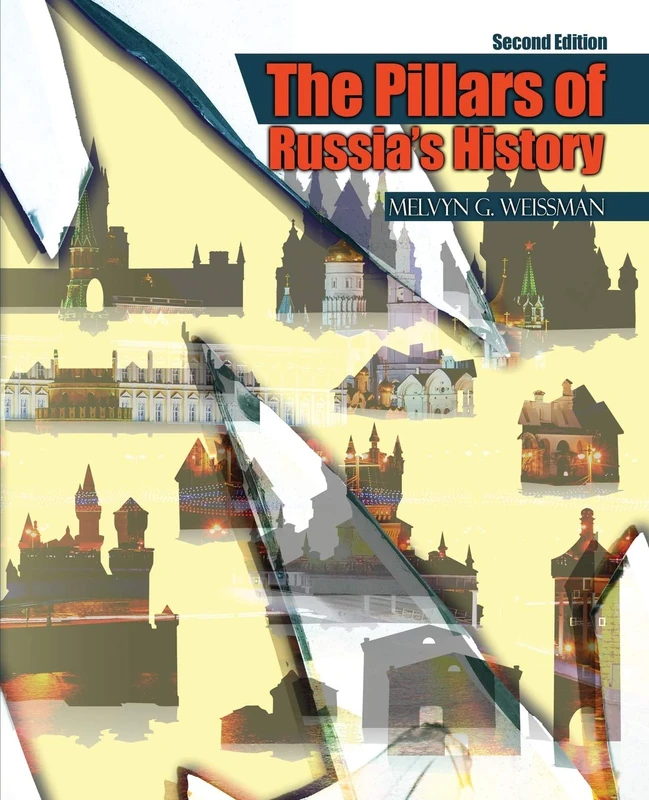 The Pillars of Russia's History - Kendall Hunt Publishing