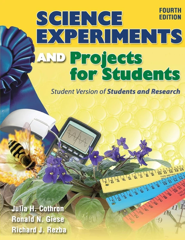 Science Experiments and Projects for Students: Student Version of Students and Research - Image 1