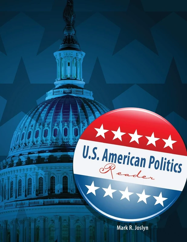 Kendall Hunt U.S. American Politics Reader - Textbook