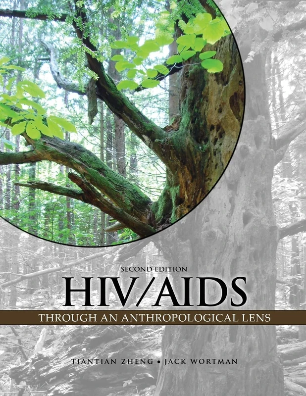 HIV/AIDS Through an Anthropological Lens