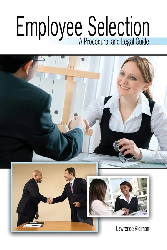 Kendall Hunt Employee Selection: A Procedural and Legal Guide - Image 1