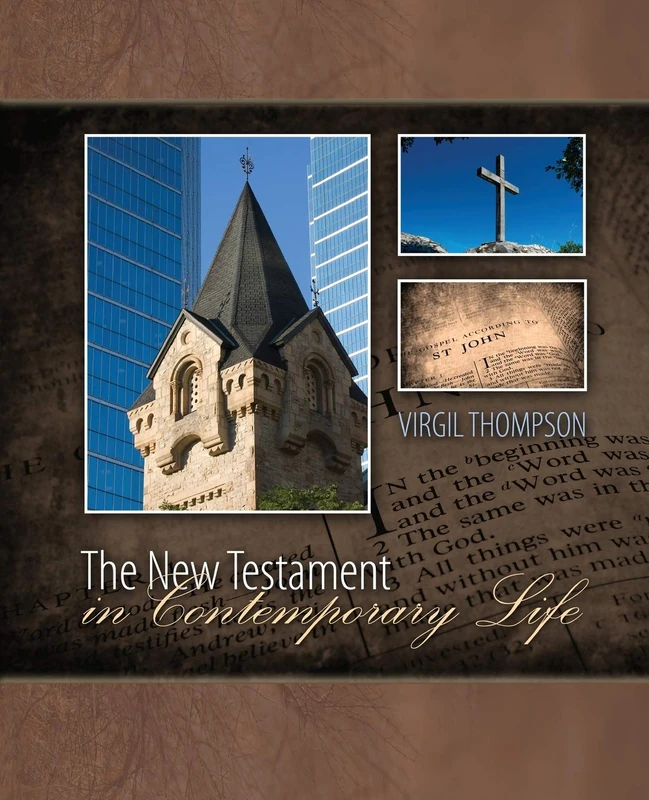 The New Testament in Contemporary Life