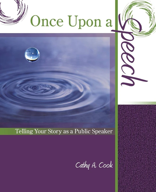 Once Upon a Speech: Telling Your Story as a Public Speaker - Image 1